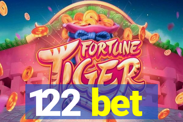 122 bet